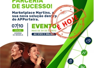 Aplicativo APPorteira e Marketplace da atacadista Martins realizam live show para celebrar parceria