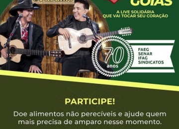 Sistema Faeg/Senar realiza live Agro Fraterno para arrecadar alimentos com show de Di Paulo & Paulino
