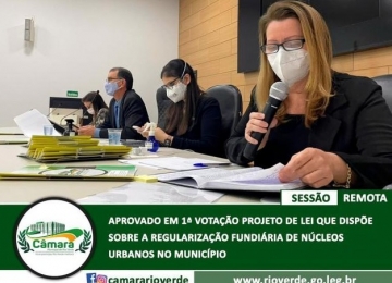 Câmara de Rio Verde aprova em 1ª votação projeto de lei sobre regularização fundiária urbana