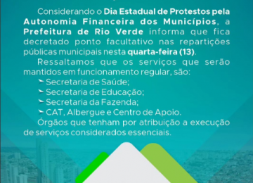 Prefeitura de Rio Verde adere à paralisação estadual dos municípios   