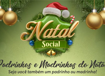 Secretaria de Assistência Social divulga campanha Natal Social
