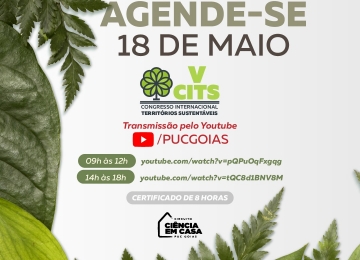 V Congresso Internacional Territórios Sustentáveis é realizado nesta terça (18) pela PUC Goiás