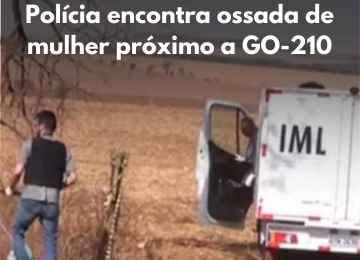 Polícia Civil encontra ossada de mulher próximo a GO-210