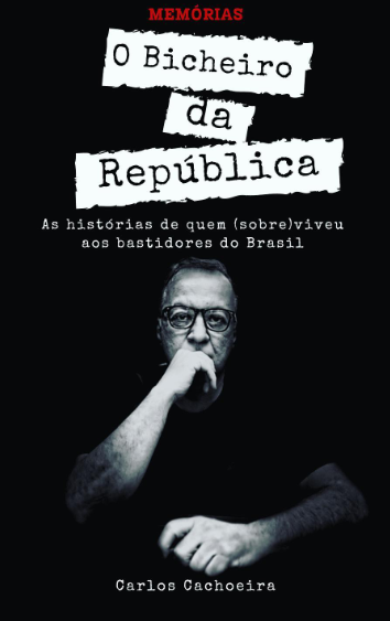 Polêmico: Carlos Cachoeira anuncia lançamento de livro   