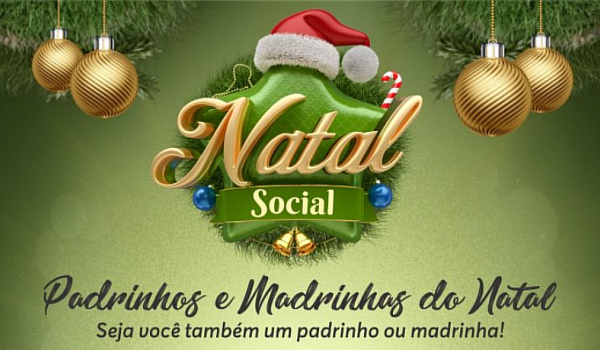 Secretaria de Assistência Social divulga campanha Natal Social