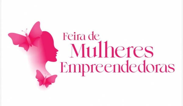 Feira de mulheres empreendedoras abre 50 vagas em Rio Verde para 16ª edição 